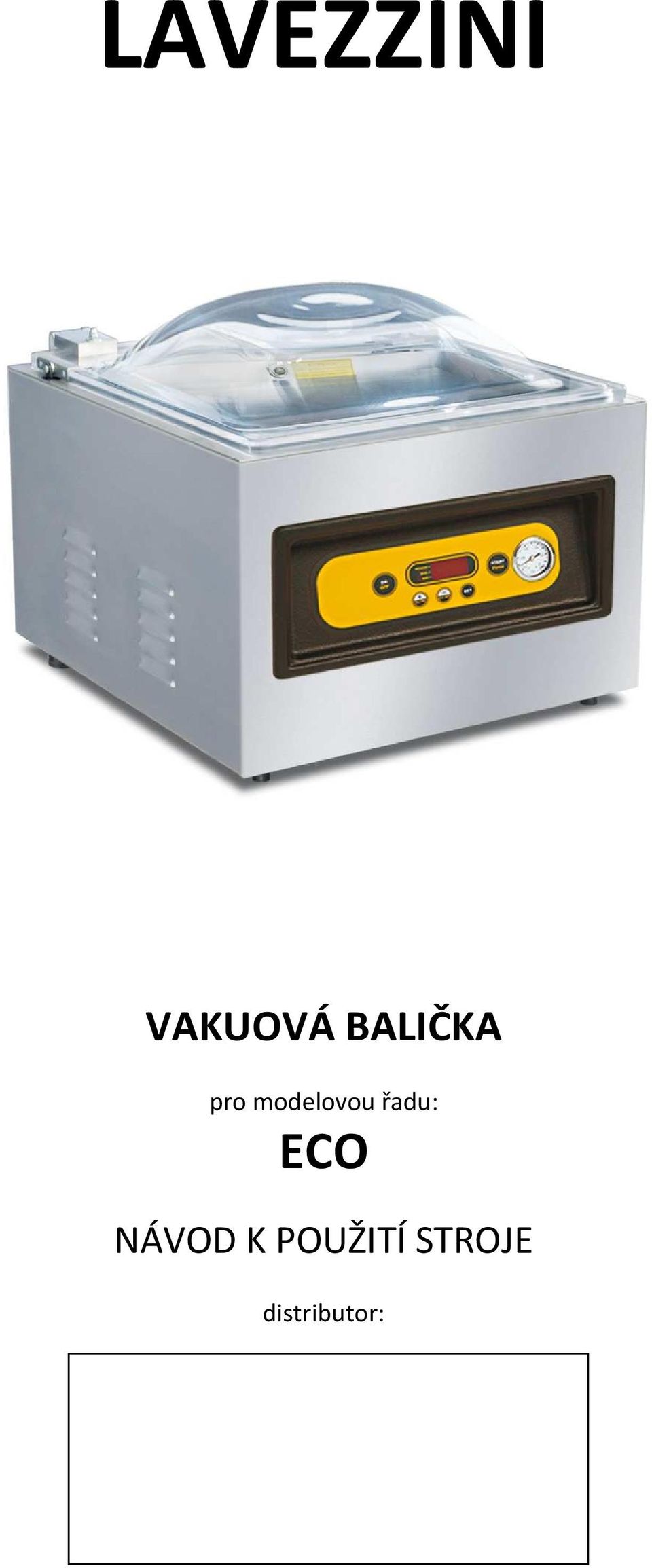řadu: ECO NÁVOD K