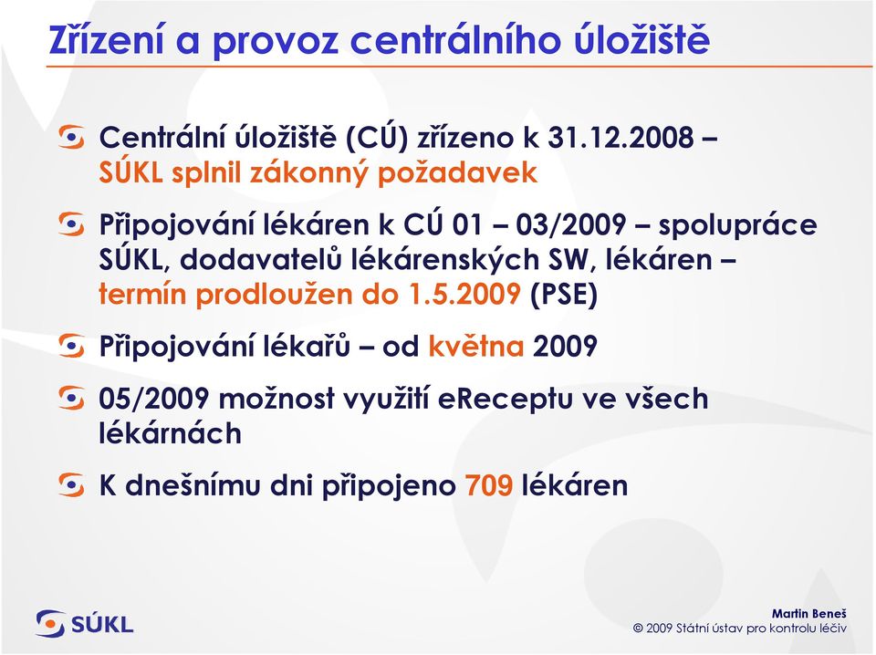 dodavatelů lékárenských SW, lékáren termín prodloužen do 1.5.