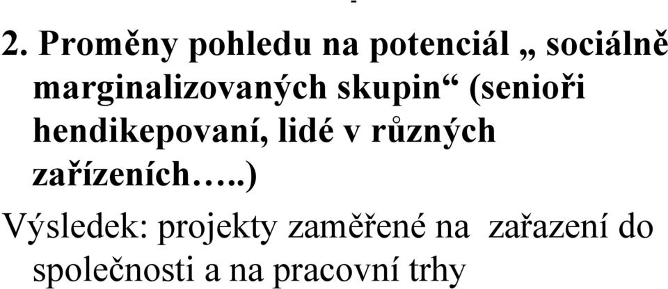 lidé v různých zařízeních.