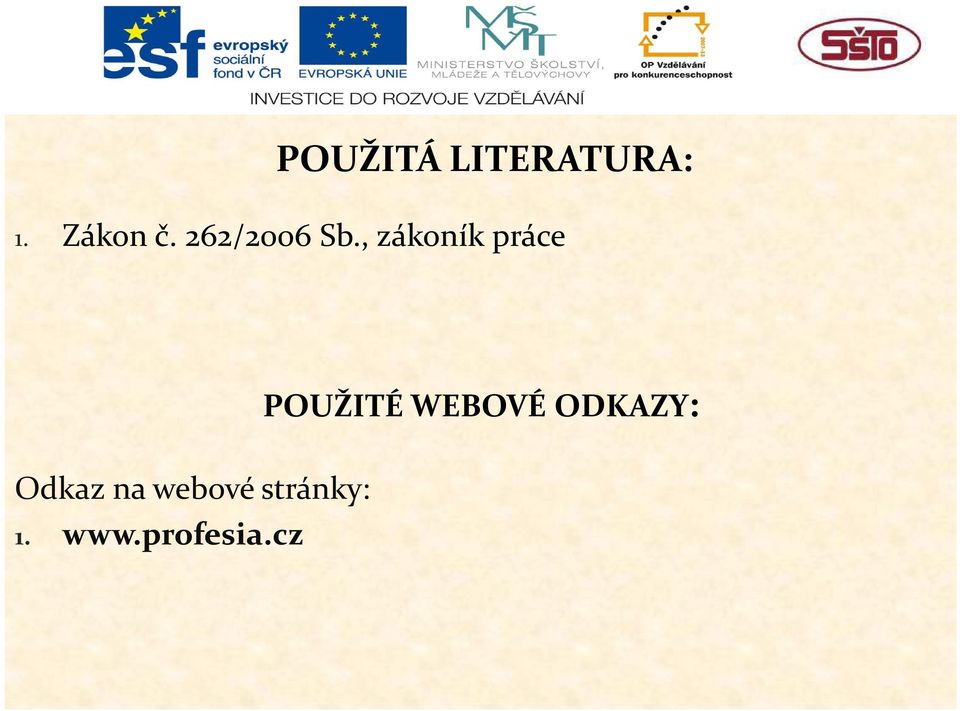 , zákoník práce POUŽITÉ WEBOVÉ