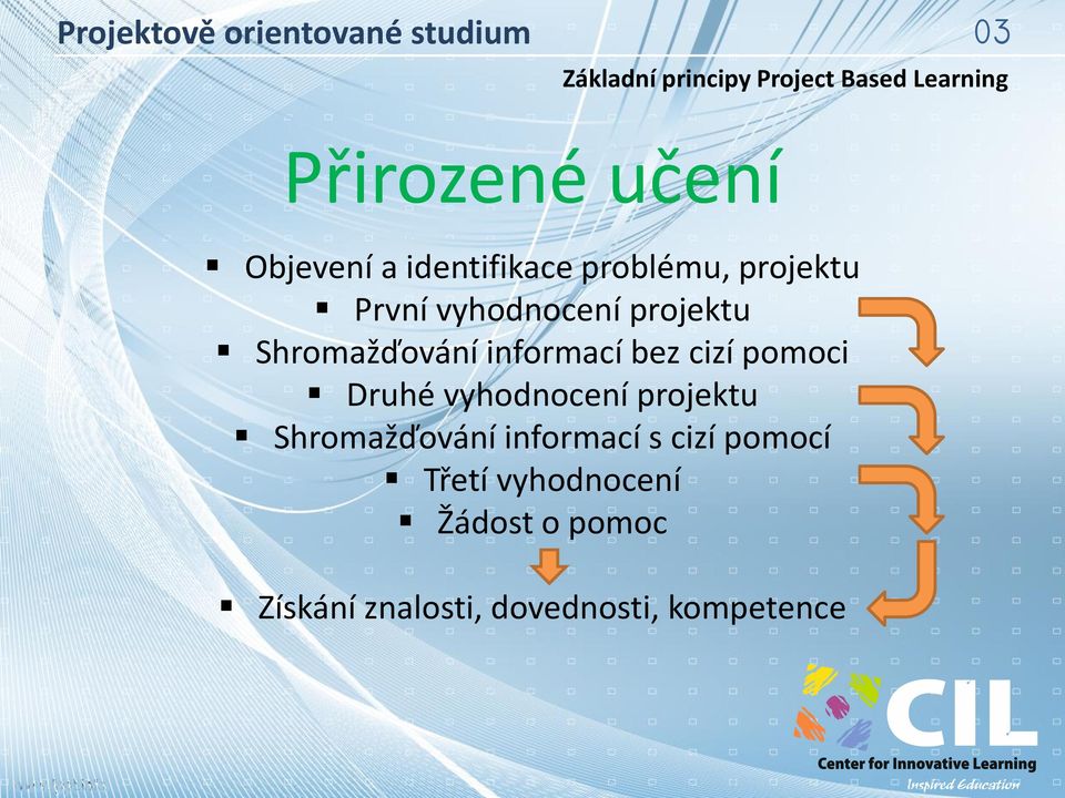 Druhé vyhodnocení projektu Shromažďování informací s cizí pomocí