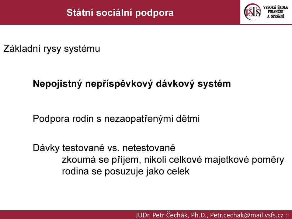 Dávky testované vs.