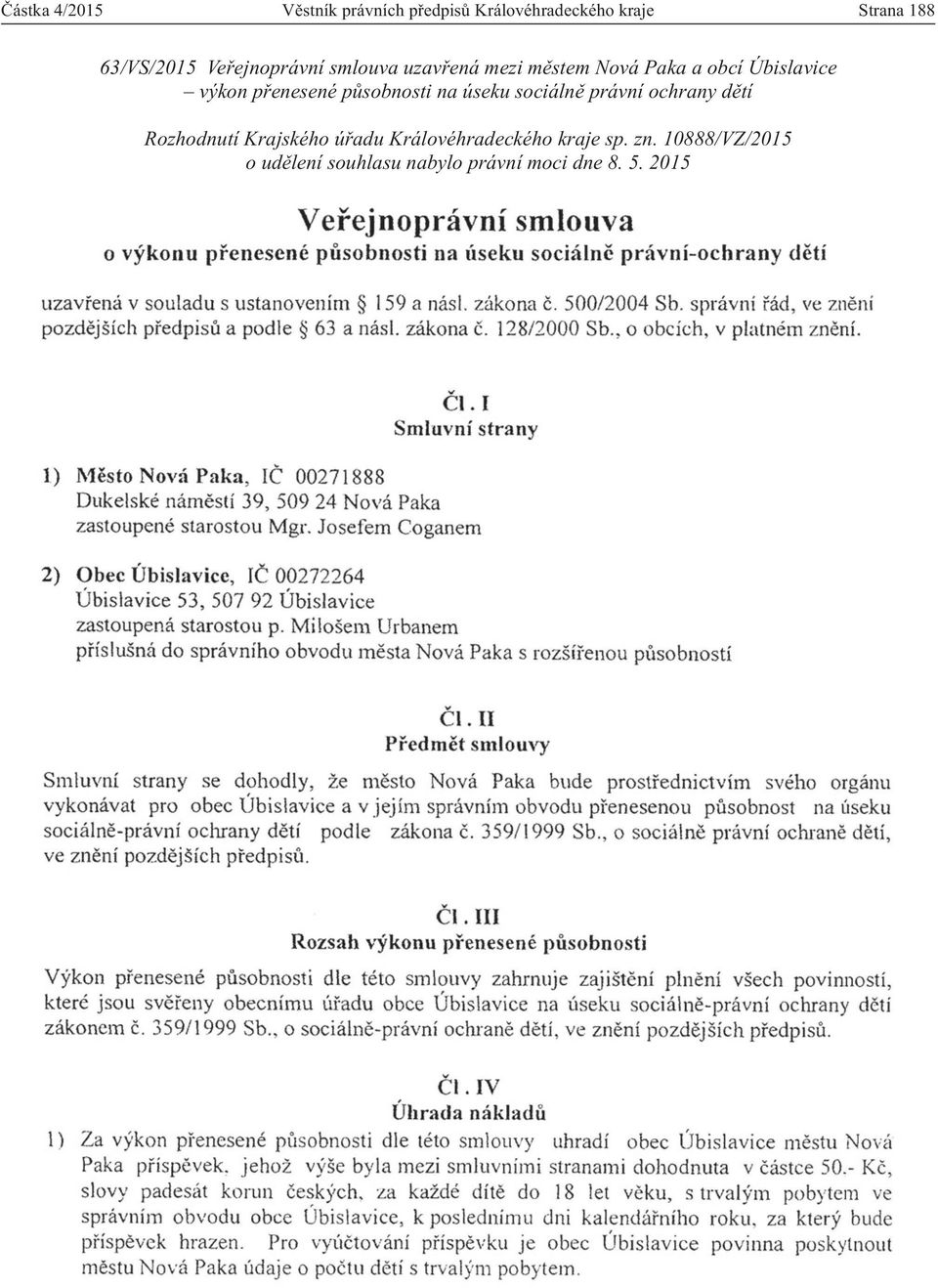 působnosti na úseku sociálně právní ochrany dětí Rozhodnutí Krajského úřadu