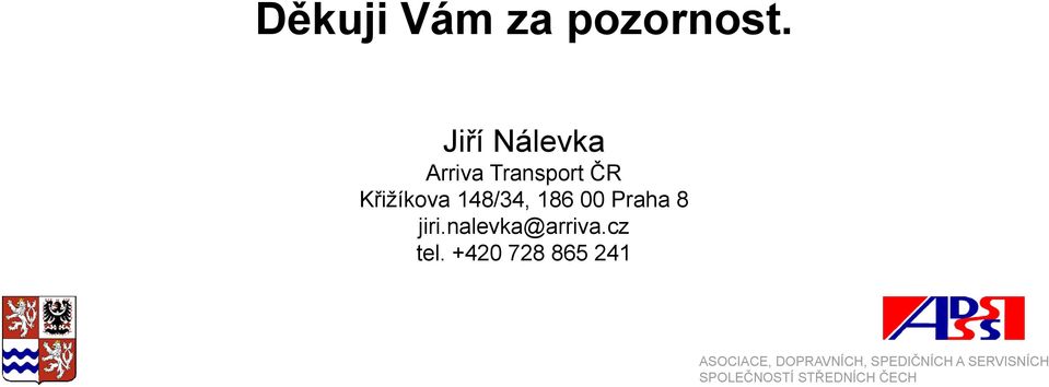 Křižíkova 148/34, 186 00 Praha 8