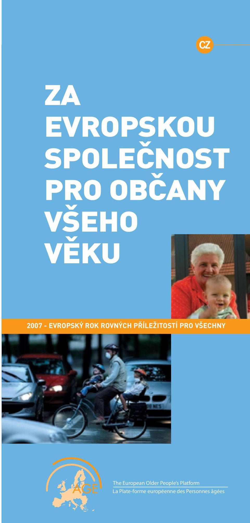 PRO VŠECHNY The European Older People s