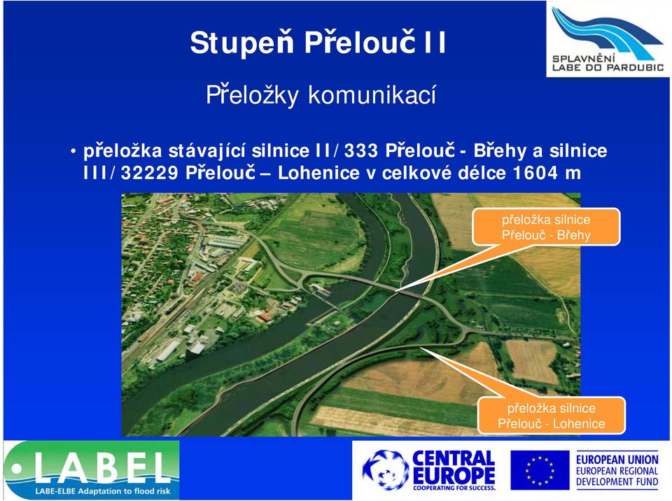 III/32229 Přelouč Lohenice v celkové délce 1604 m