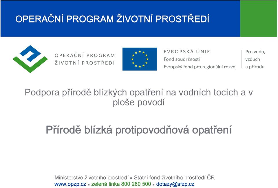 protipovodňová opatření Ministerstvo životního prostředí Státní