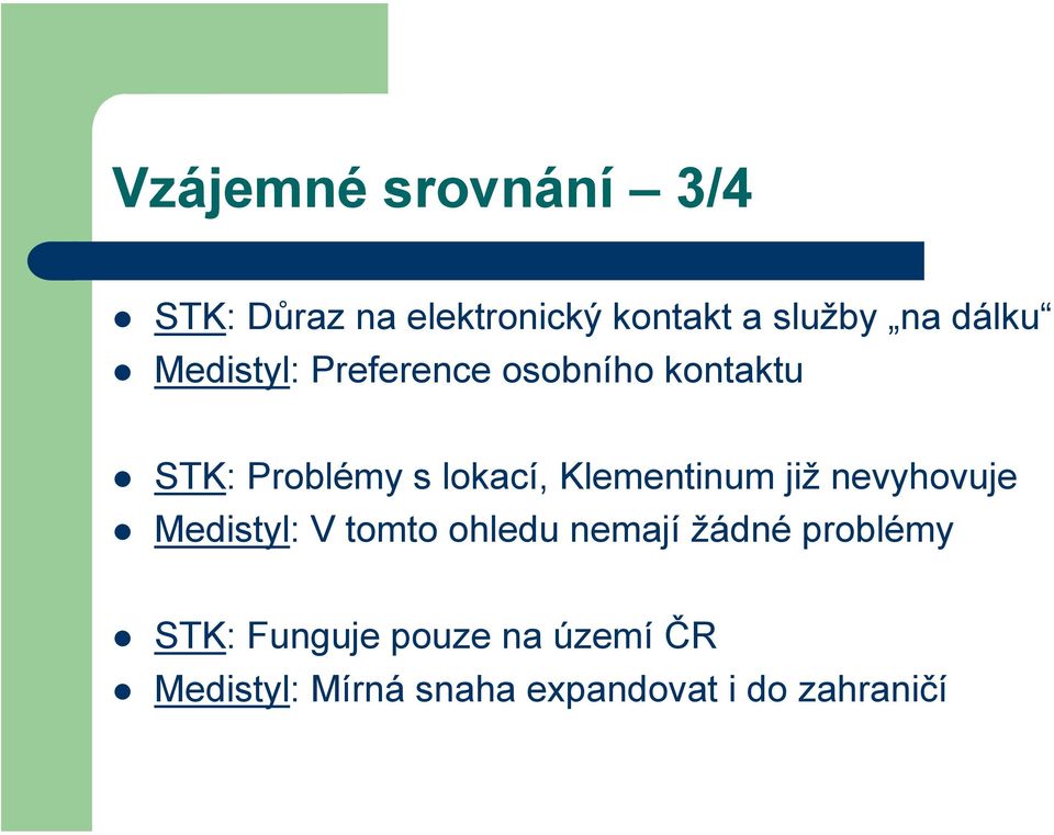 Klementinum již nevyhovuje Medistyl: V tomto ohledu nemají žádné