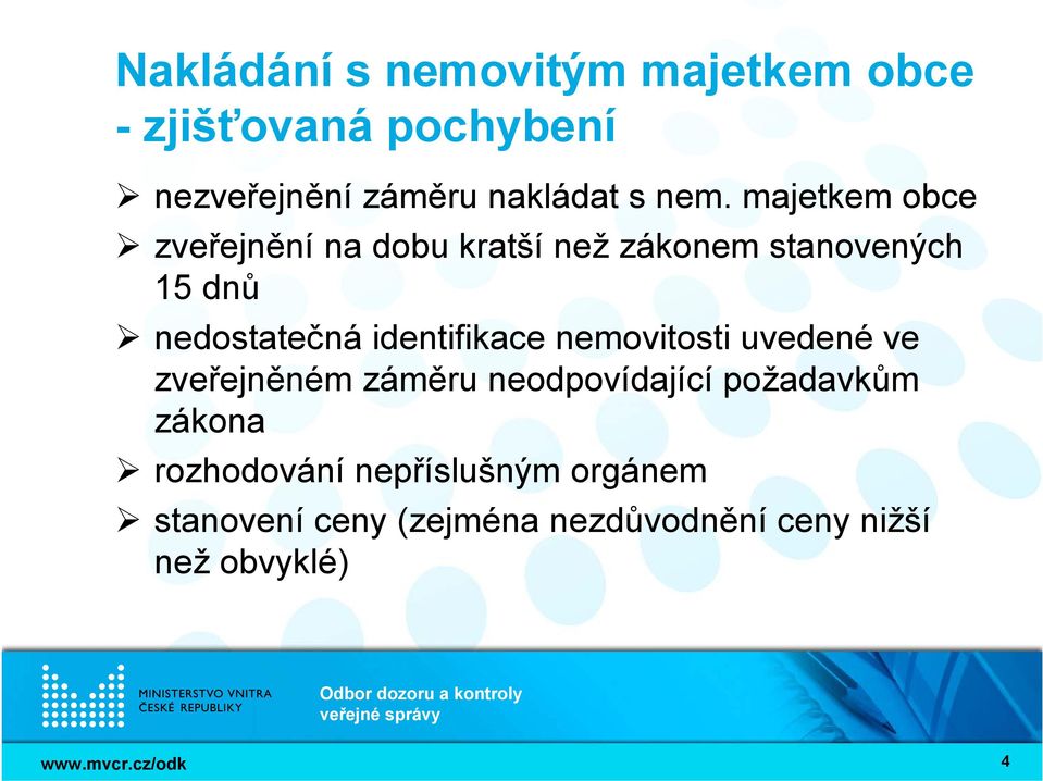 identifikace nemovitosti uvedené ve zveřejněném záměru neodpovídající požadavkům zákona