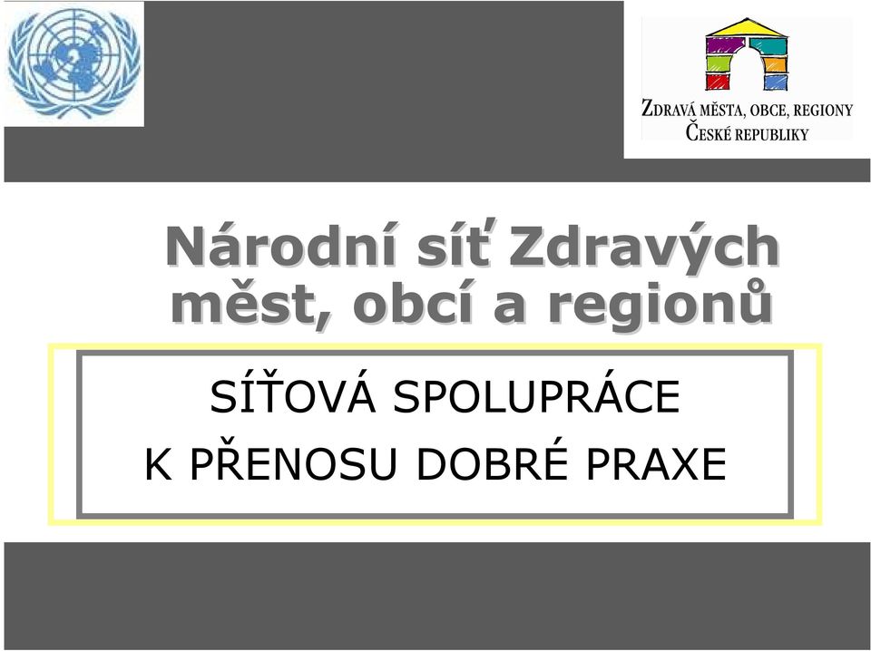 regionů SÍŤOVÁ