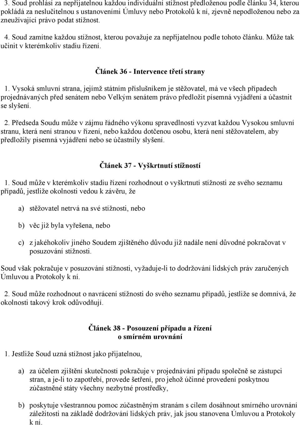 Článek 36 - Intervence třetí strany 1.