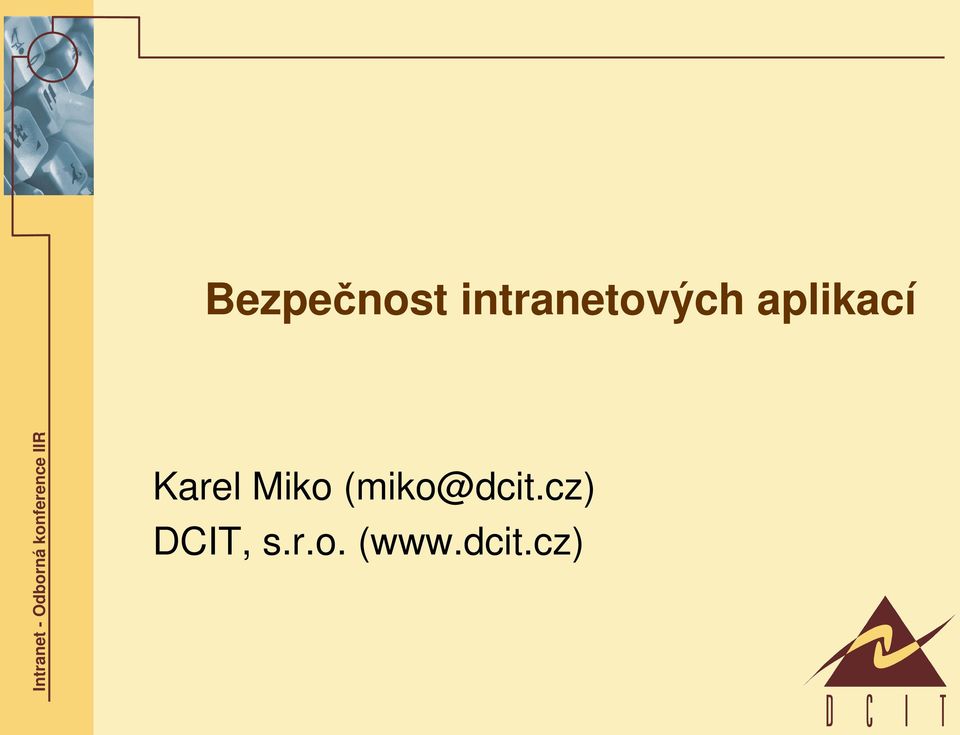 aplikací Karel Miko