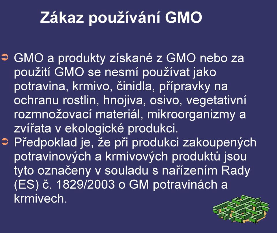 mikroorganizmy a zvířata v ekologické produkci.