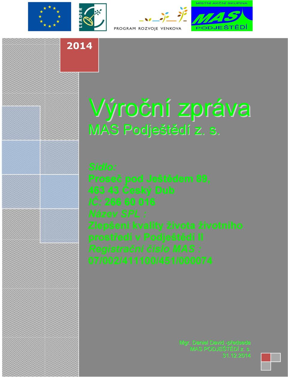 : Zlepšení kvality života životního prostředí v Podještědí II