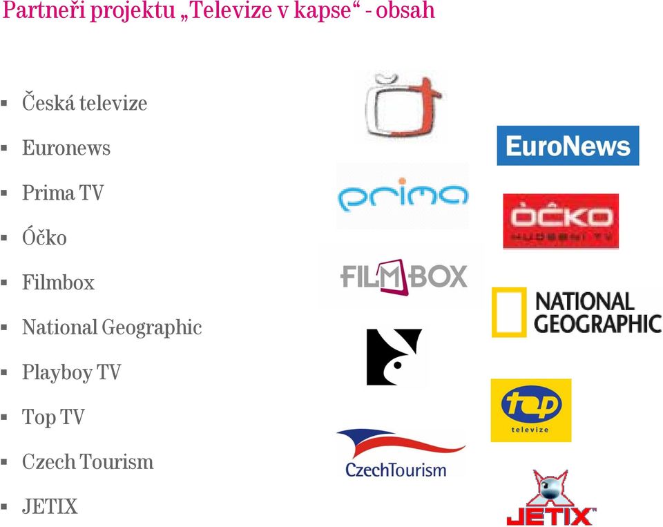 TV Óčko Filmbox National Geographic