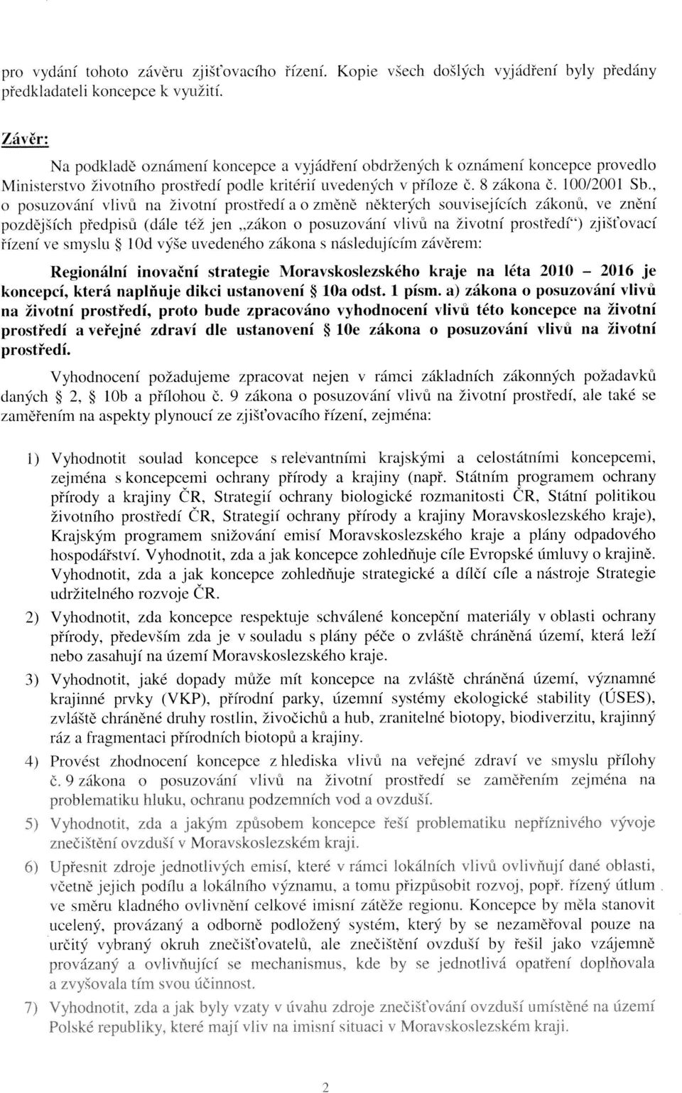 Č. 8 zákona č. 100/2001 Sb.