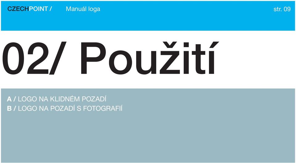 LOGO NA KLIDNÉM POZADÍ B /