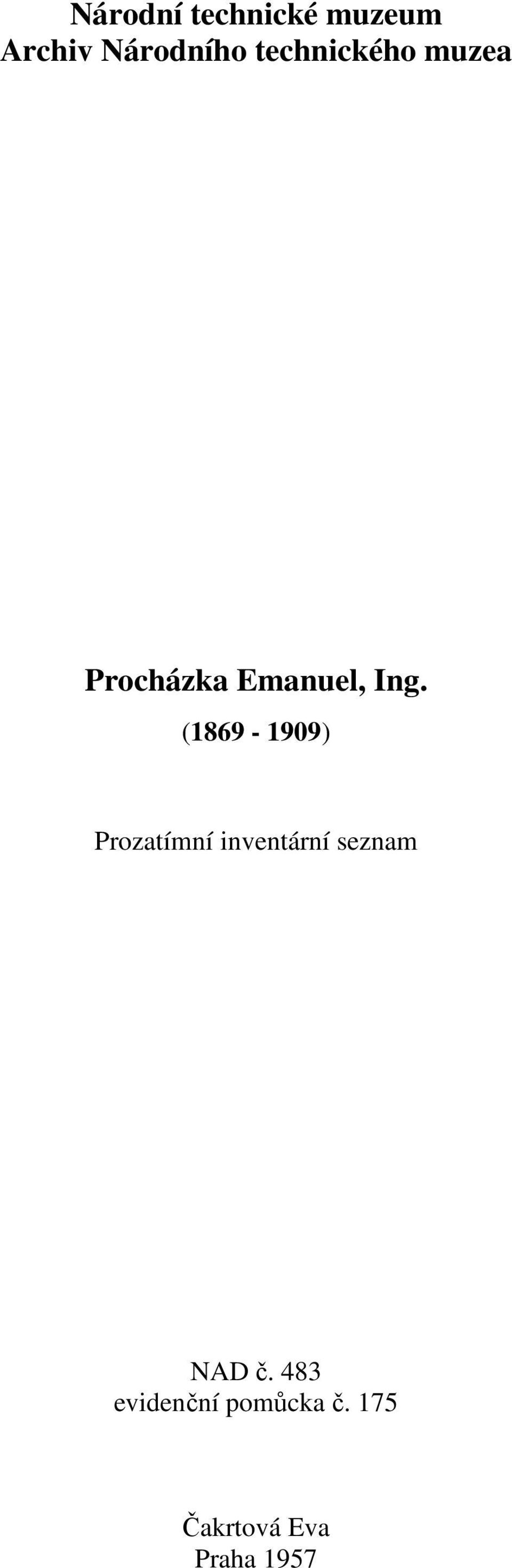 (1869-1909) Prozatímní inventární seznam NAD