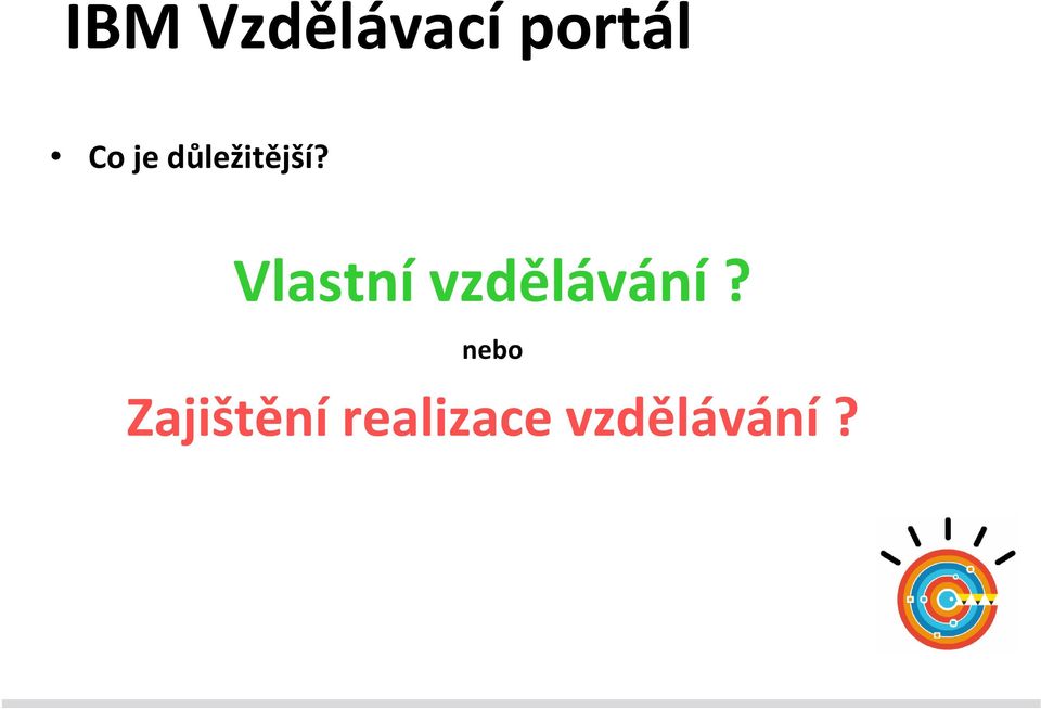 Vlastní vzdělávání?