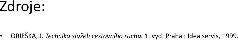 cestovního ruchu. 1.