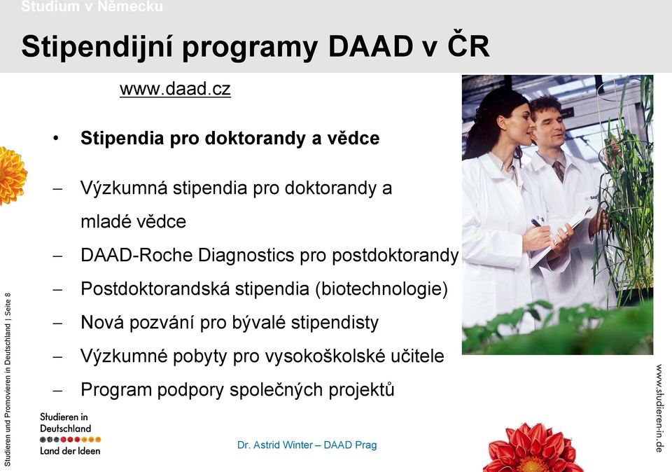 Diagnostics pro postdoktorandy Studieren und Promovieren in Deutschland Seite 8 Postdoktorandská
