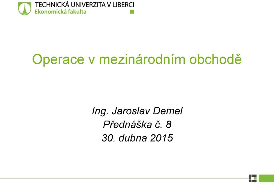 obchodě Ing.