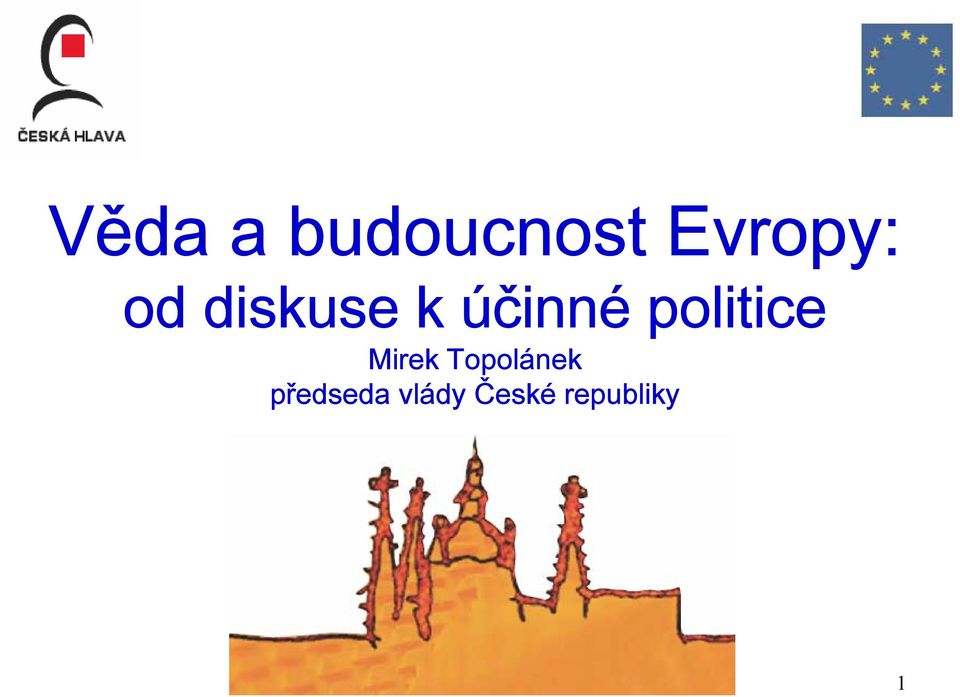 politice Mirek Topolánek