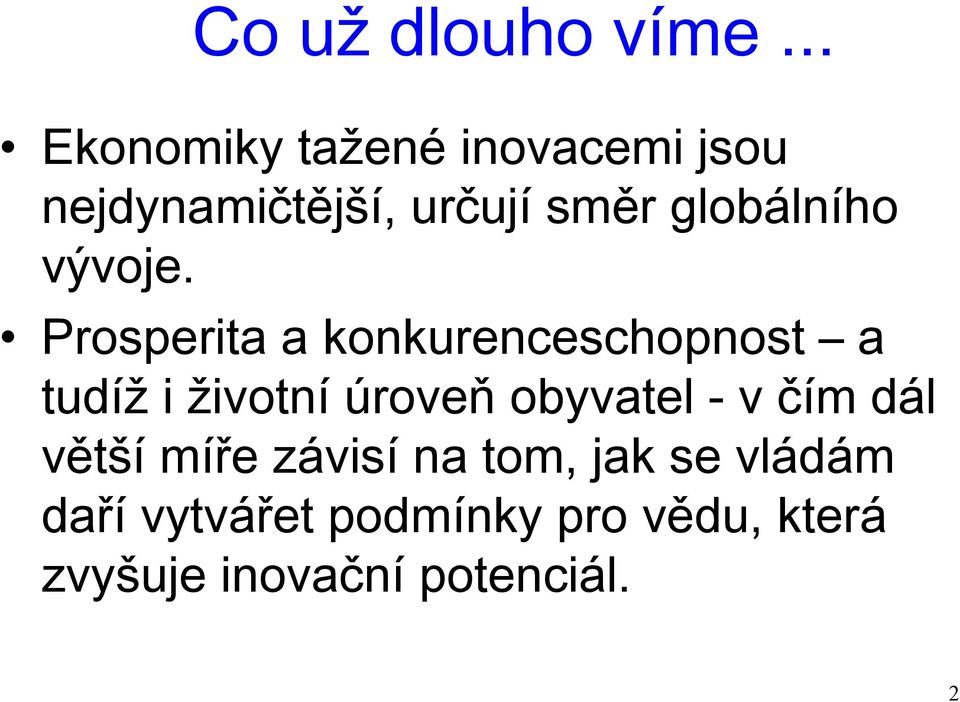 globálního vývoje.