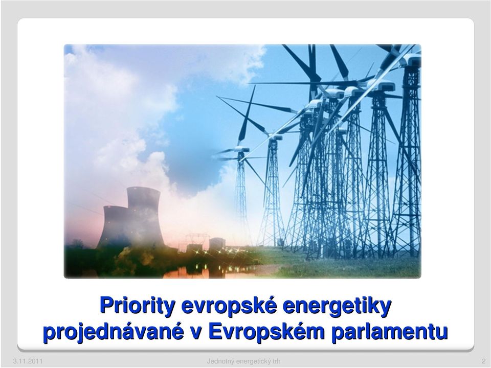 Evropském parlamentu 3.11.