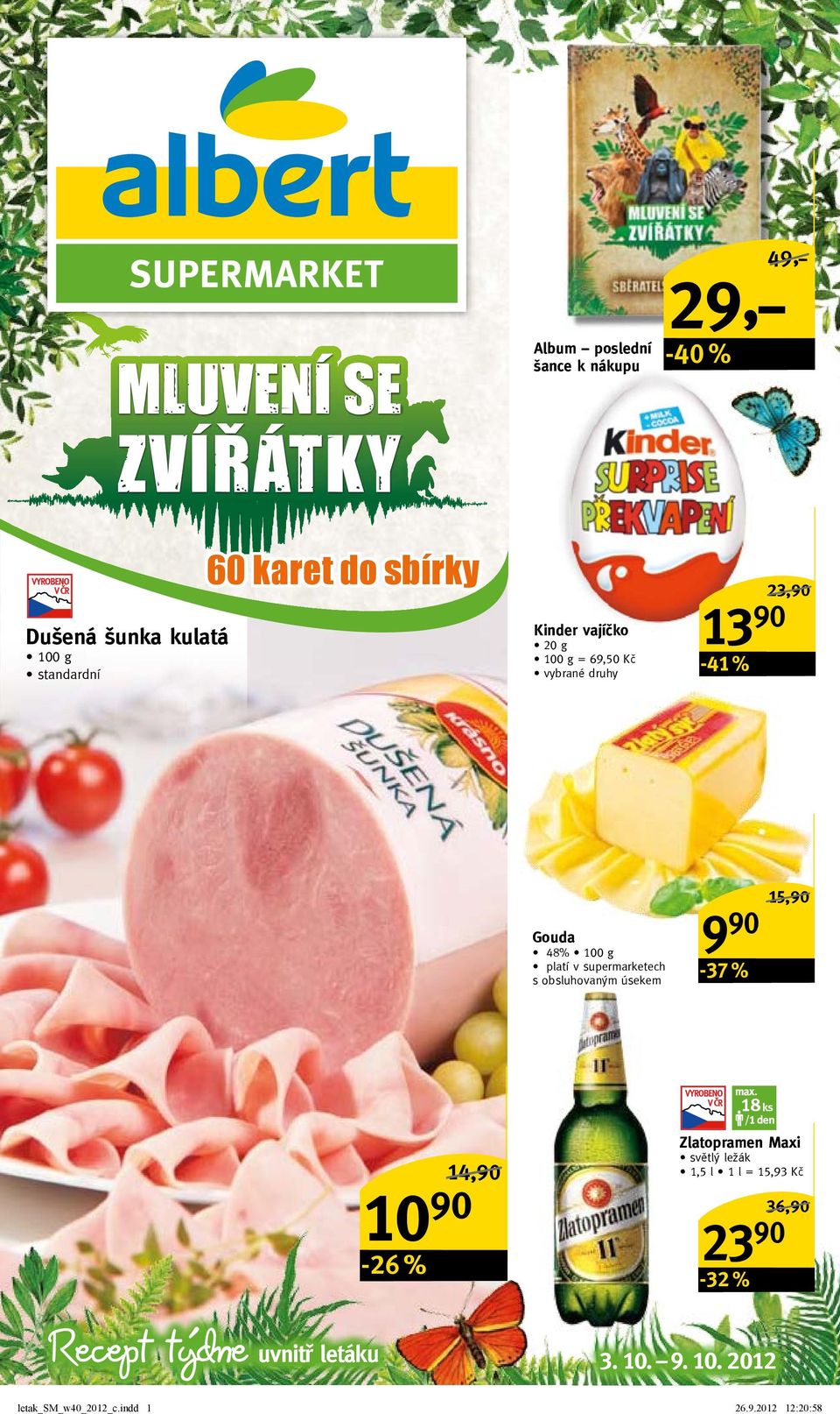 90-37 % 15,90/ Recept týdne uvnitř letáku 3. 10.