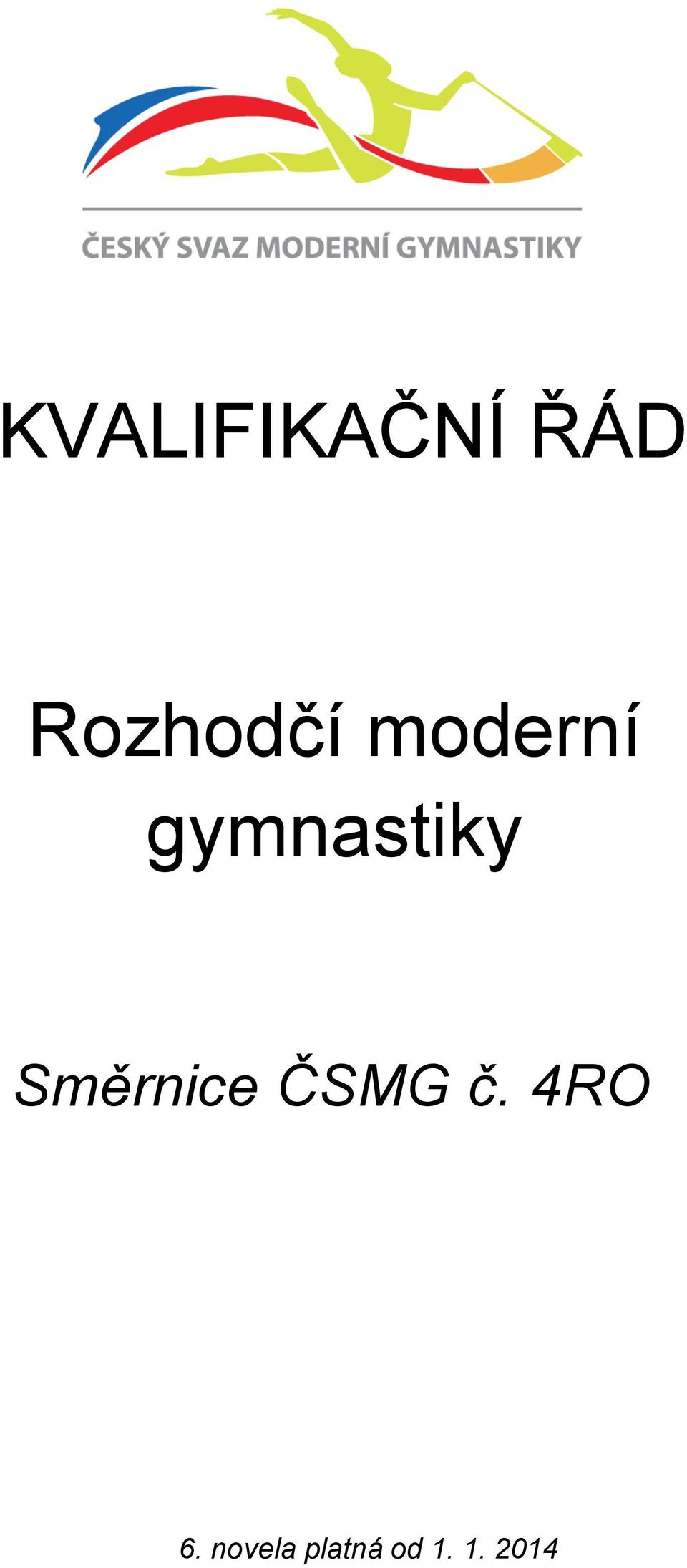 gymnastiky Směrnice