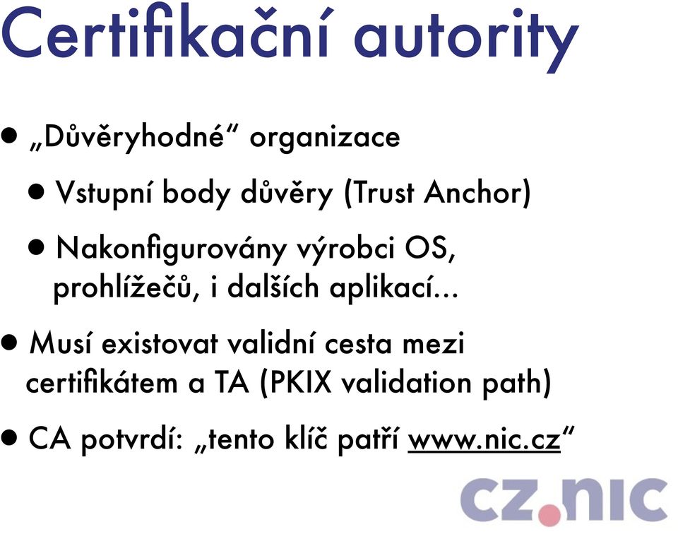 dalších aplikací.