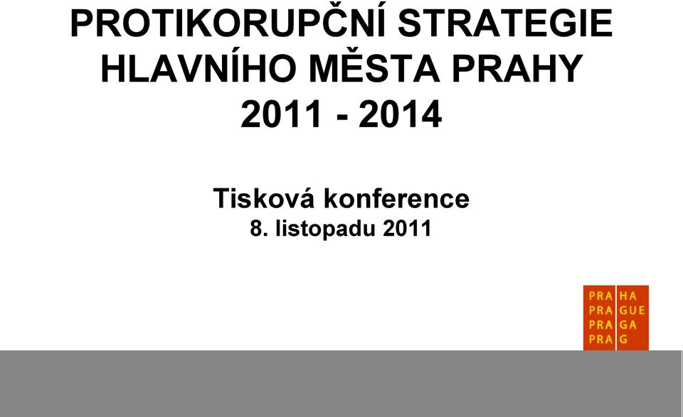 MĚSTA PRAHY 2011-2014