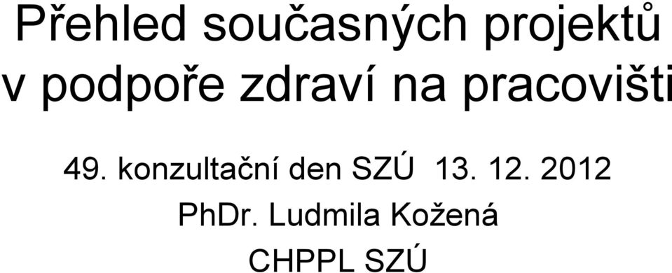 konzultační den SZÚ 13. 12.