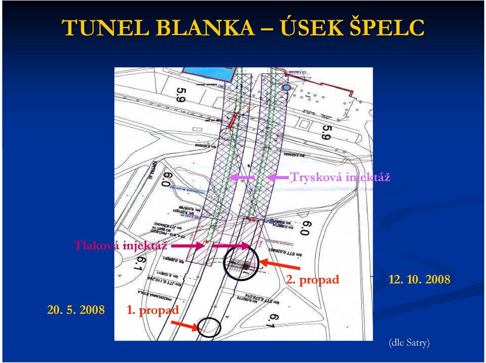 injektáž 20. 5. 2008 1.