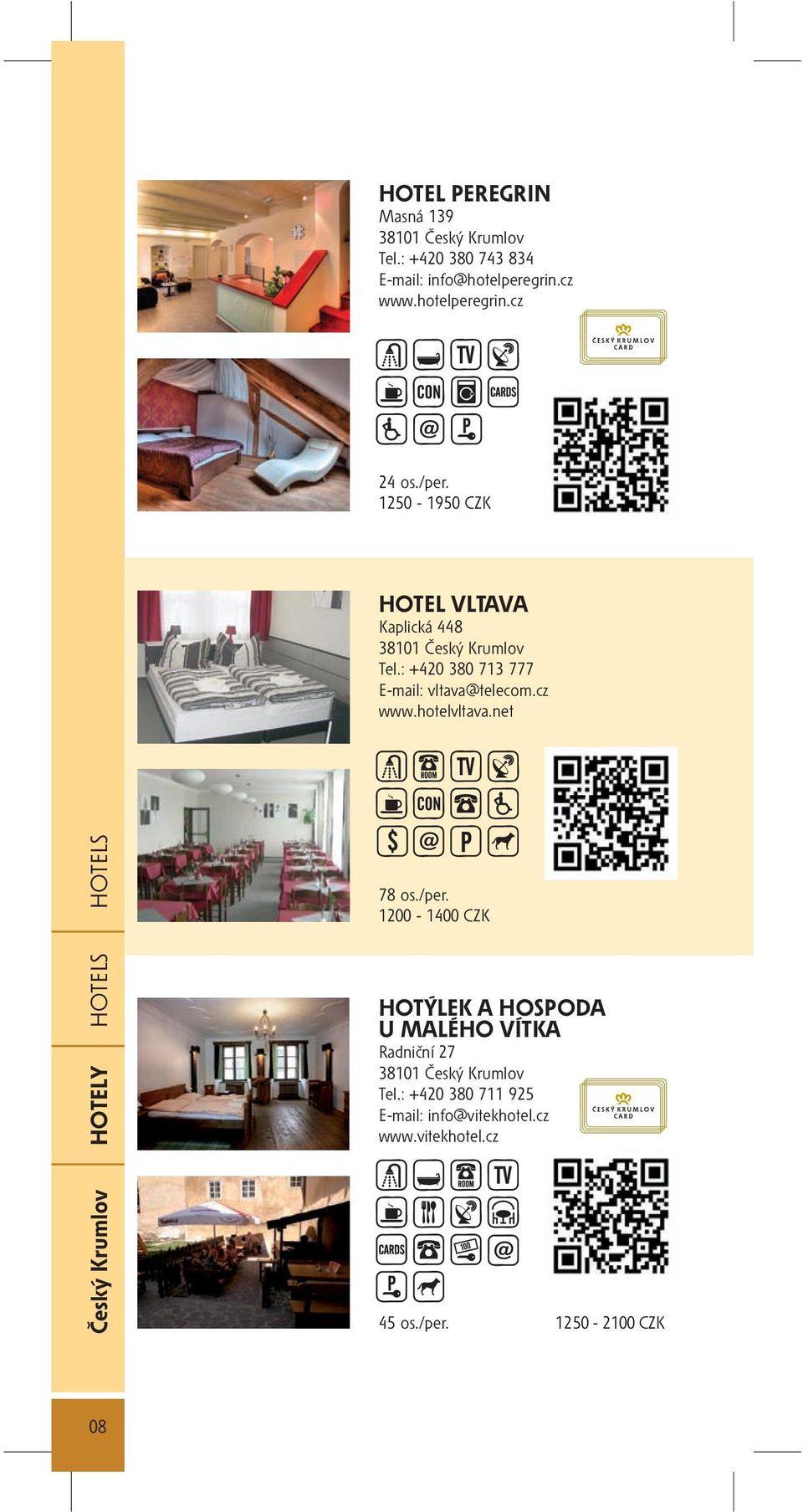 hotelvltava.net Český Krumlov HOTELY HOTELS HOTELS 78 os./per.
