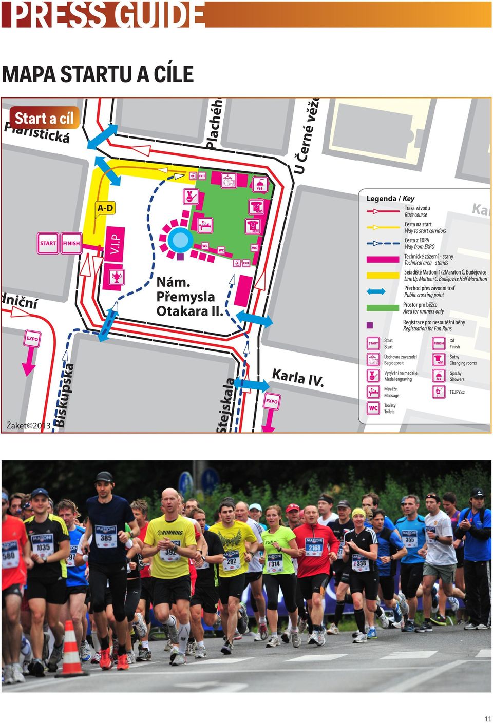1/2Maraton Č. Budějovice Line Up Mattoni Č.