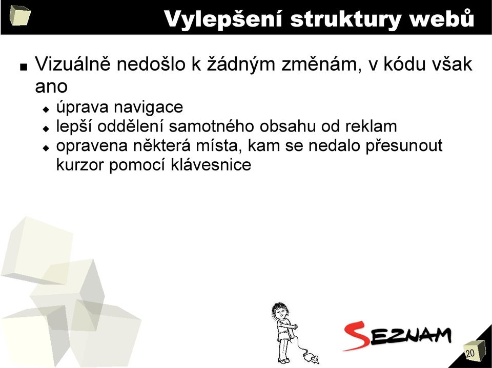 oddělení samotného obsahu od reklam opravena