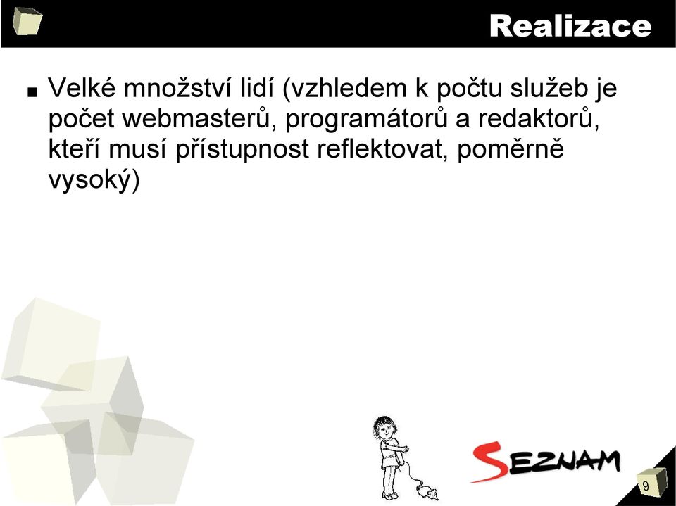 webmasterů, programátorů a redaktorů,