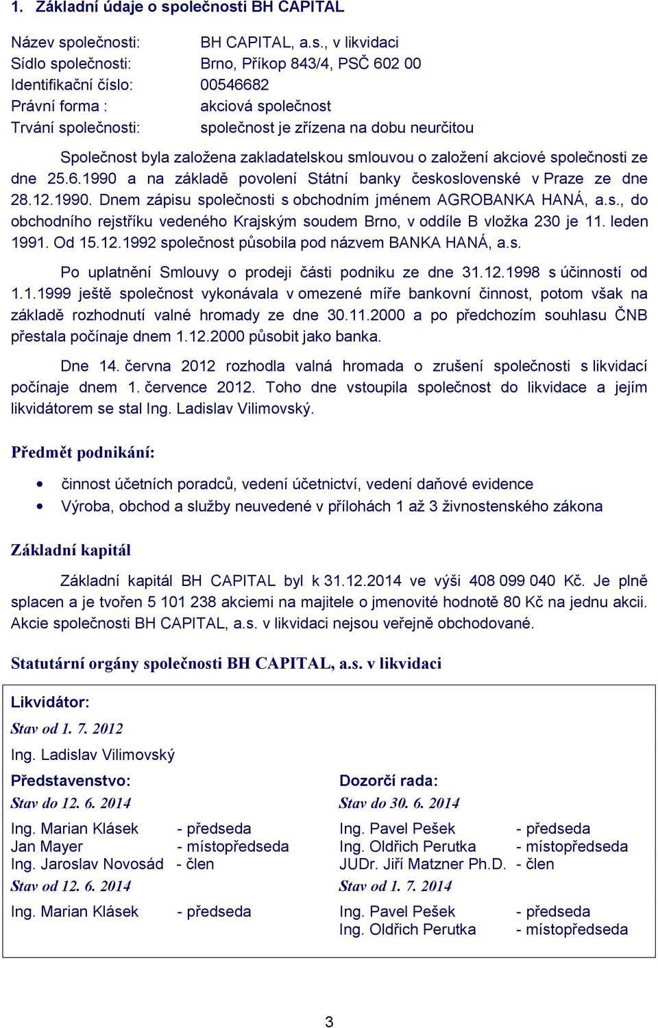 i BH CAPITAL Název sp