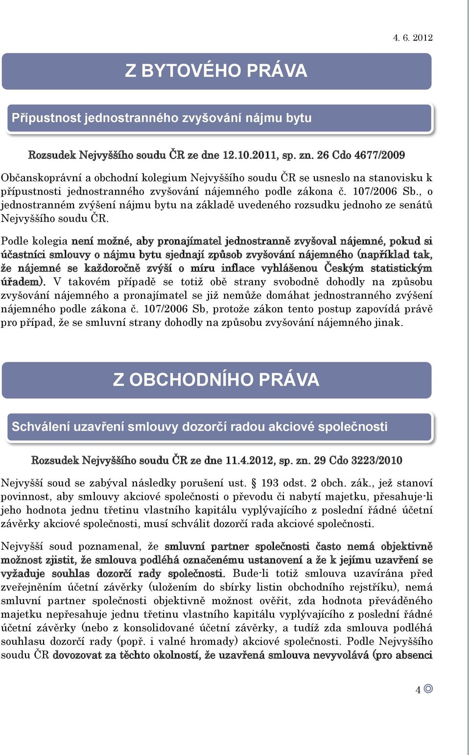 , o jednostranném zvýšení nájmu bytu na základě uvedeného rozsudku jednoho ze senátů Nejvyššího soudu ČR.