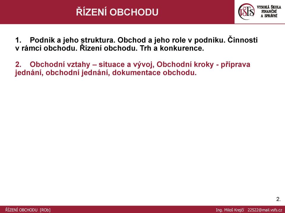 Řízení obchodu. Trh a konkurence. 2.