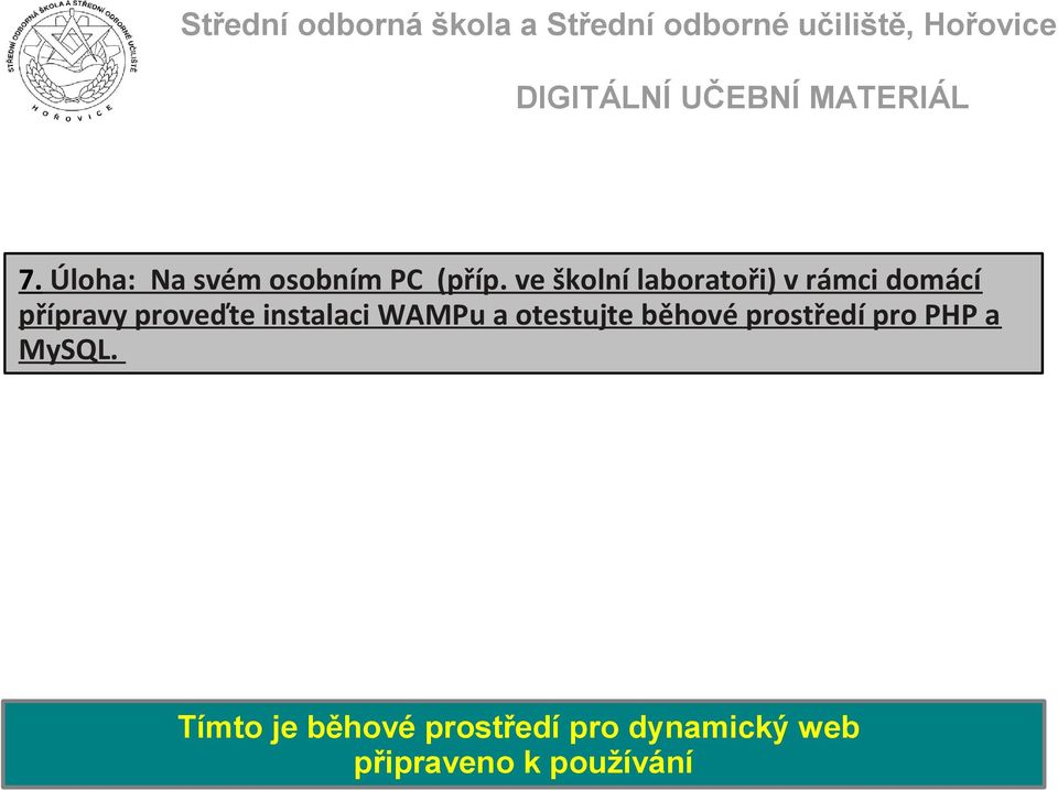 instalaci WAMPu a otestujte běhové prostředí pro PHP a