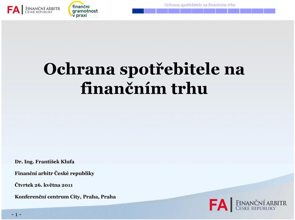 František Klufa Finanční arbitr České republiky