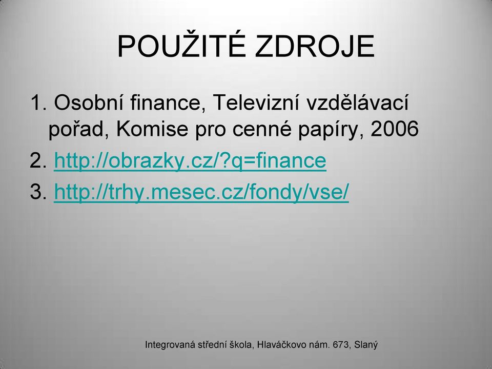 pořad, Komise pro cenné papíry, 2006 2.