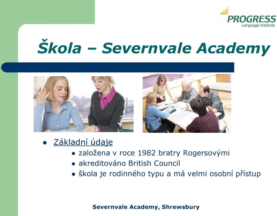 akreditováno British Council škola je