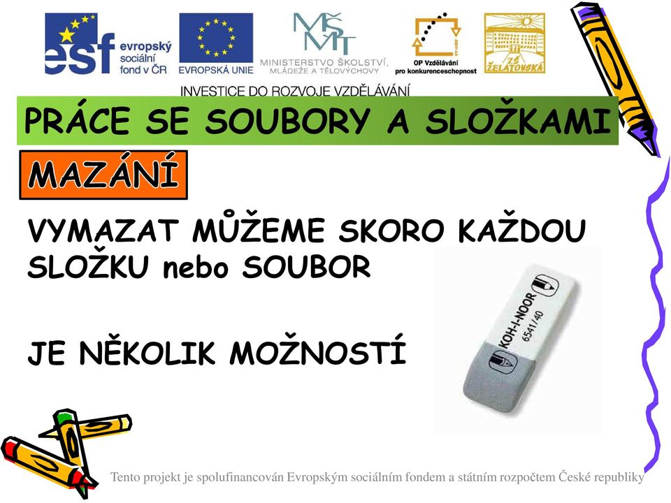 SLOŽKU nebo