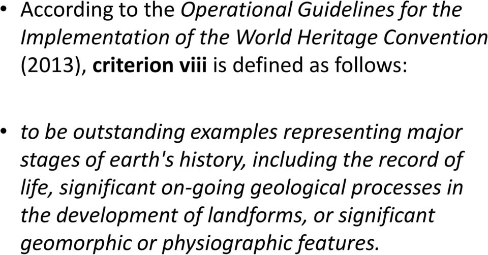 representing major stages of earth's history, including the record of life, significant