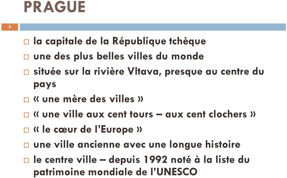 ville aux cent tours aux cent clochers» «le cœur de l Europe» une ville ancienne avec