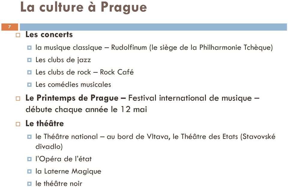 Festival international de musique débute chaque année le 12 mai Le théâtre le Théâtre national au